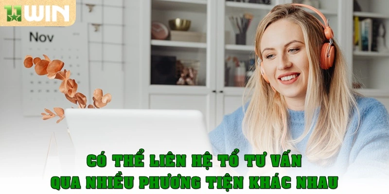 Có thể liên hệ với tổ tư vấn qua nhiều phương tiện liên lạc khác nhau