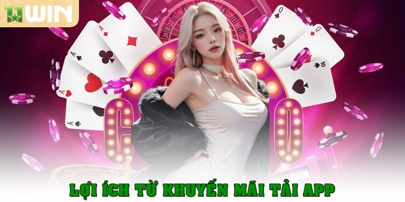 Lợi ích từ khuyến mãi tải app