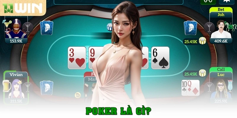 Poker là gì?